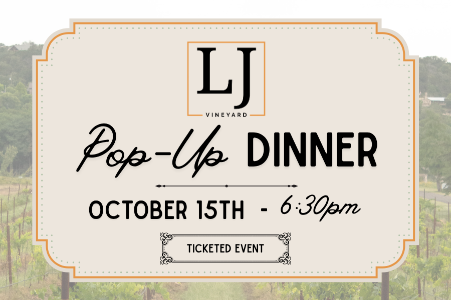 LJ Vineyard Pop-Up Dinner